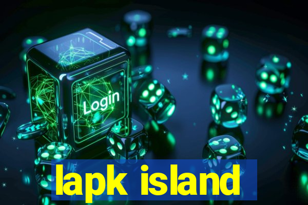 lapk island